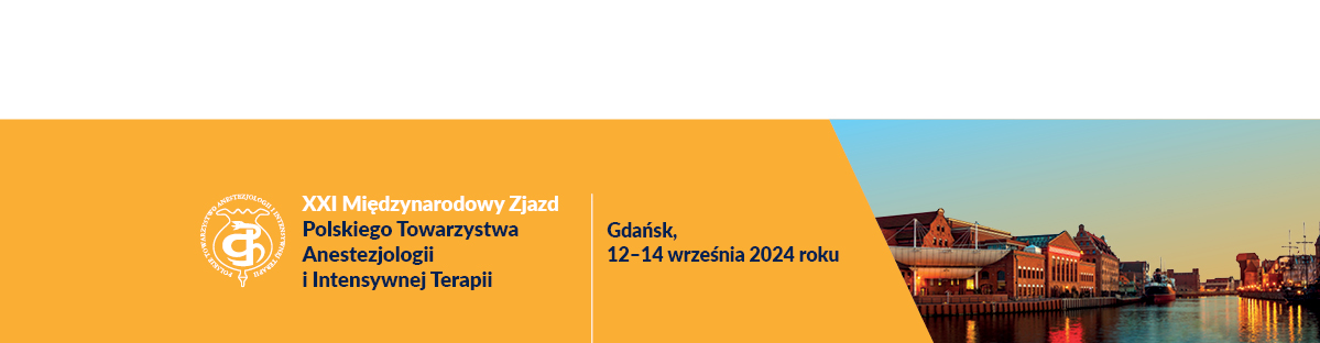 XXI Międzynarodowy Zjazd Polskiego Towarzystwa Anestezjologii i Intensywnej Terapii 